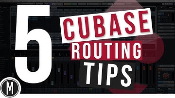 5 CUBASE ROUTING TIPS