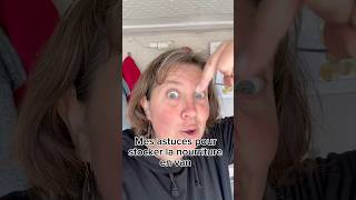 Mes astuces pour stocker la nourriture en van 🚐