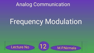 Frequency Modulation,FM Equation, FM Modulator, Frequency deviation, Modulation Index & FM Waveforms