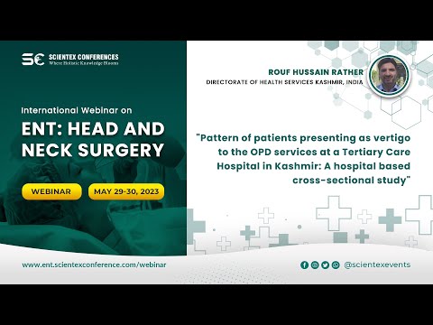 Pattern of patients presenting as vertigo to the OPD services at a Tertiary Care Hospital in Kashmir: A hospital based crosssectional study