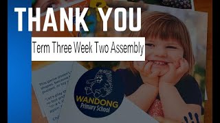Wandong Week Term Three Two Assembly