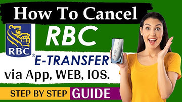 How To Cancel E Transfer RBC |