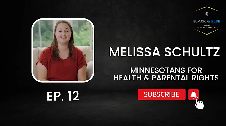 Parental Rights Advocate Melissa Schultz Joins the...