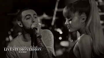 Mac Miller (ft. Ariana Grande) - My Favorite Part (Live Studio Version)