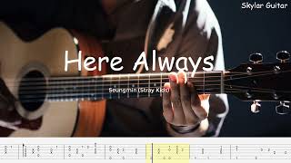 [Hometown Cha Cha Cha OST 7] Seungmin (Stray Kids) - Here Always Fingerstyle Guitar Tabs