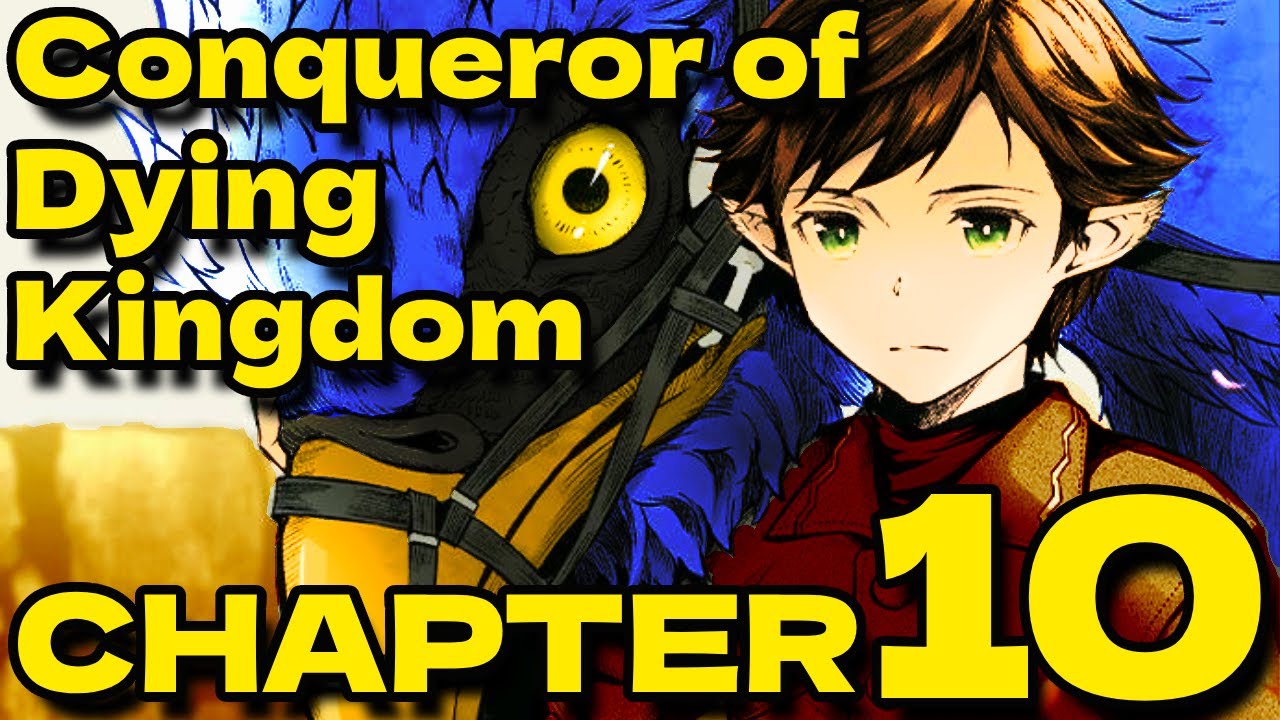 THE CONQUEROR OF A DYING KINGDOM - ISEKAI AUDIOBOOK - CHAPTER 10 - YouTube