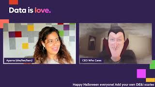 Data is Love: Diversity & Inclusion Scaries