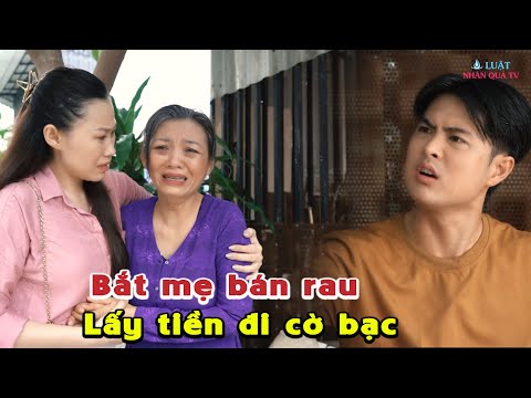 Video Ép Mẹ Già Bán Rau Lấy Tiền Cờ Bạc, Đứa Coп Trời Đáпh... - youtube