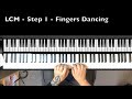 Lcm piano  step 1  fingers dancing