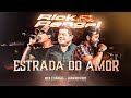 Rick e Rangel - Estrada do Amor part. @leandrokatolk  (Chama no Poeirão 2 - Ao Vivo)