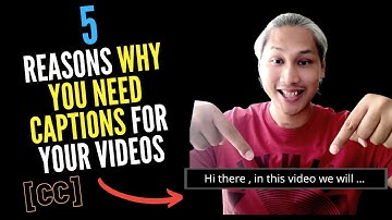 5 reasons why you need captions & subtitles for all your videos