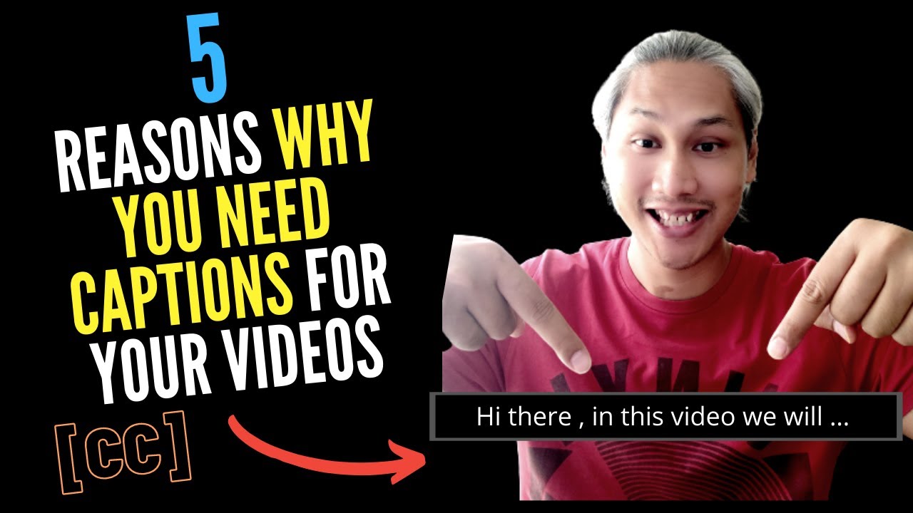 5 reasons why you need captions & subtitles for all your videos - YouTube