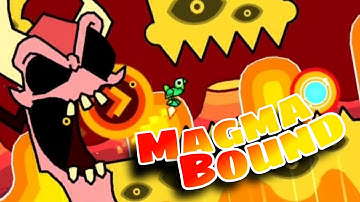 (Insane demon) Magma Bound by @ScorchVx | Geometry dash | Beat it the same hour as @ClementdavGD