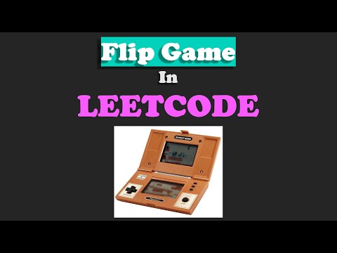 Cracking The LeetCode Flip Game