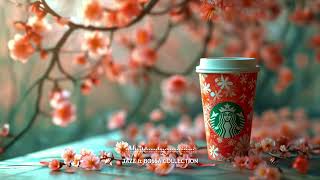 Happy Mood Morning With Starbucks Coffee Jazz - Relaxing Bossa Nova Music Playlist - Starbucks Music by Jazz & Bossa Collection 1,054 views 2 months ago 24 hours