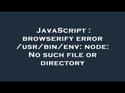 JavaScript : browserify