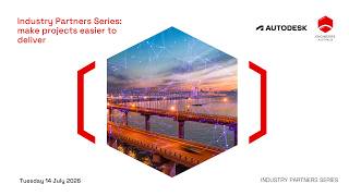 Industry Partners Series: make projects easier to deliver