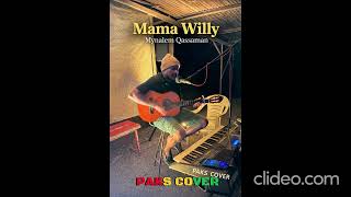Mama Willymynalem Qaman Paks Cover