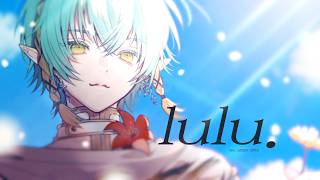 lulu. / Mrs. GREEN APPLE - ver. 翠星アスト【歌ってみた】 のサムネイル