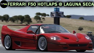 AC Hotlap Hijinks feat The Ferrari F50 @ Laguna Seca