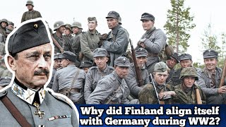 Why did Finland align with Germany during WW2?