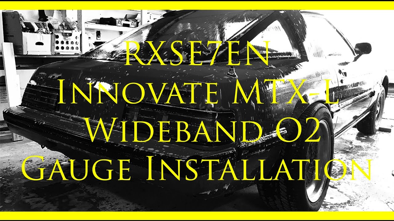 Wideband O2 Install Innovate Wideband MTX-L O2 Gauge Installation in FB Mazda RX-7 - YouTube