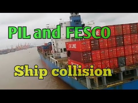 PIL & FESCO ship collision
