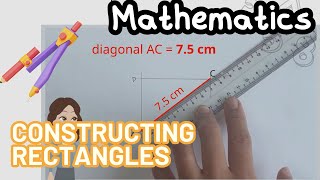 Constructing Rectangles