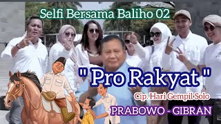 Pro Rakyat Prabowo - Gibran terbukti 136 juta jiwa pro 02 pasti menang