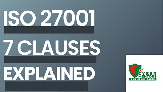 Implementing ISO 27001: 7 Mandatory Clauses Broken down