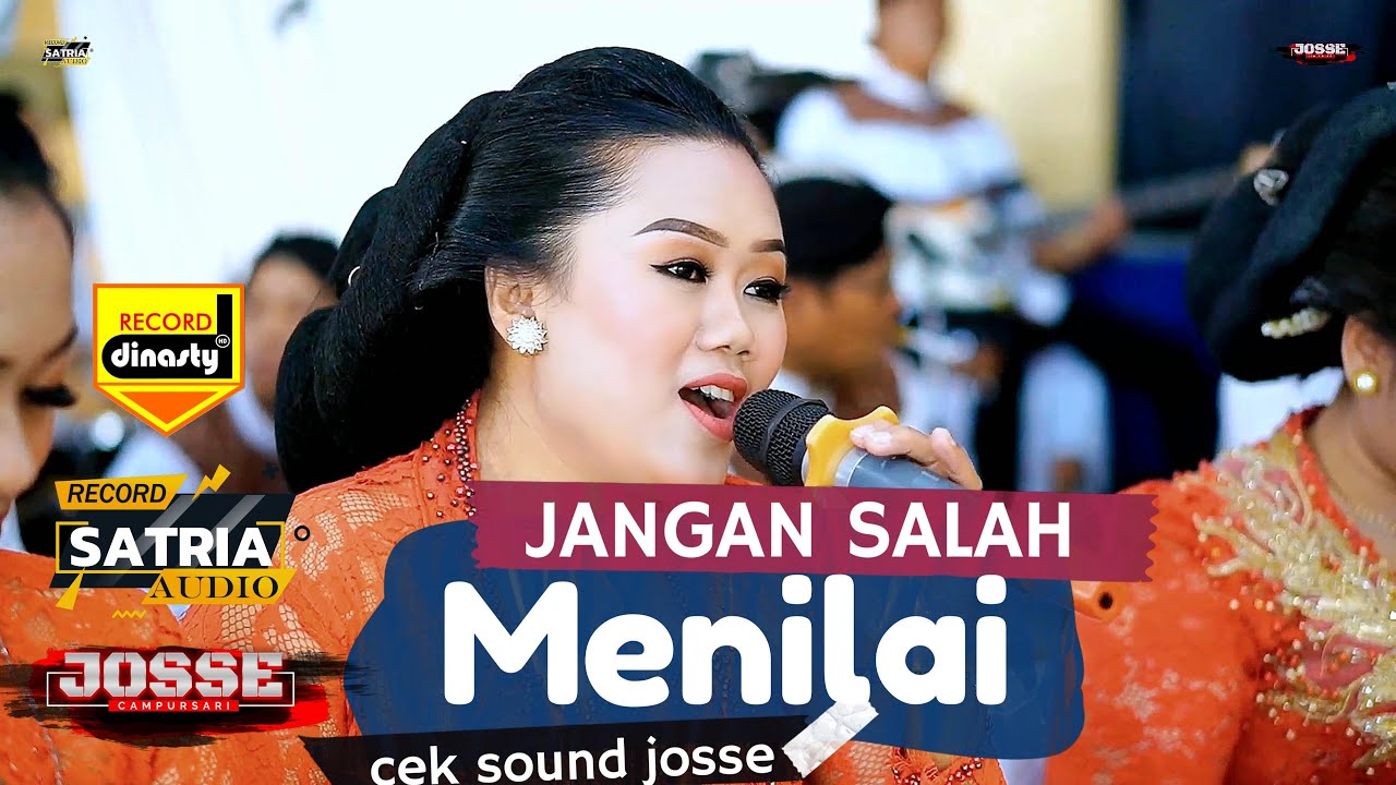 JANGAN SALAH MENILAI // lagu pop Digarap Campursari // JOSSE MUSIC