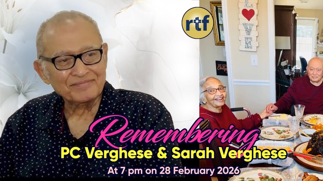 Remembering PC Verghese and Sarah Verghese