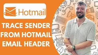 How to Trace Sender From Hotmail Email Header (Full 2025 Guide)