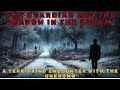 The Guardian and the Shadow in the Serra: A Terrifying Encounter with the Unknown