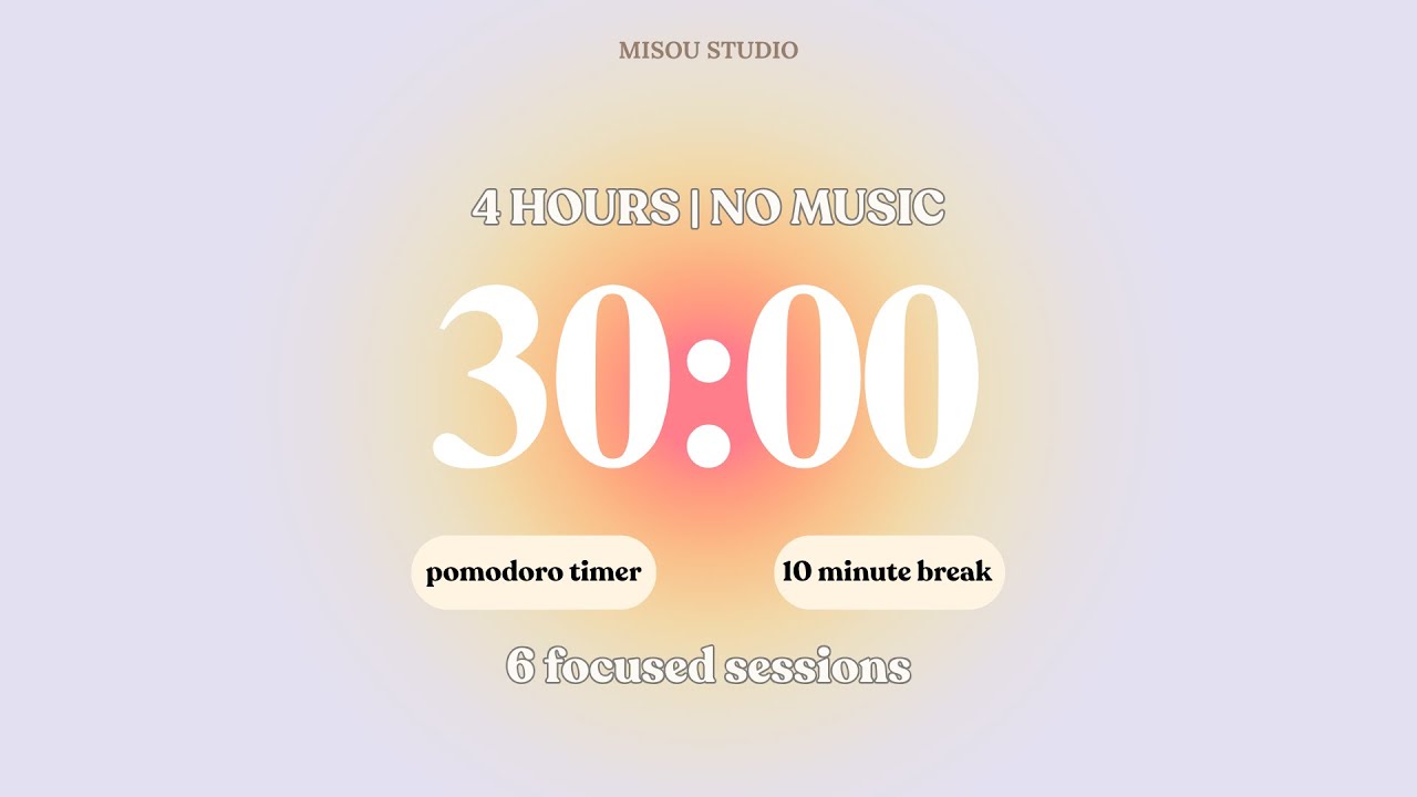 🌼 4 Hour (30/10) Silent Pomodoro Timer | Soft Peachy Haze Aesthetic | 30/10 Method 🌼