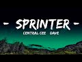 [1HOUR] Central Cee & Dave - Sprinter (Lyrics) | The World Of Music