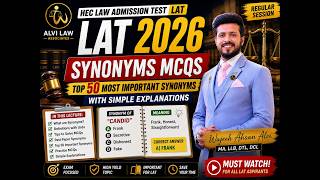 LAT Synonyms MCQs 2026 | Top 50 Most Important Synonyms | LAT Mega Session | LAT with Wajeeh Alvi