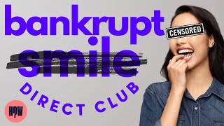 The Rise & Fall of Smile Direct Club