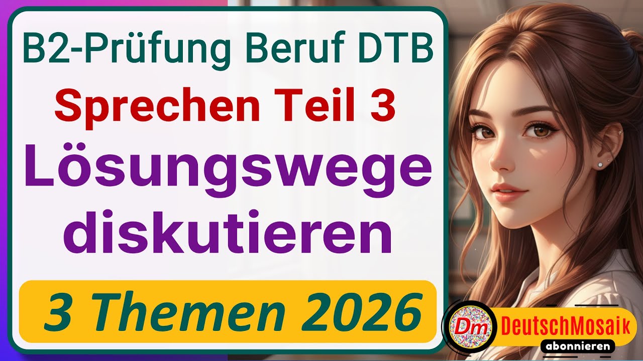 Lösungswege diskutieren | B2 Prüfung Beruf | Sprechen Teil 3