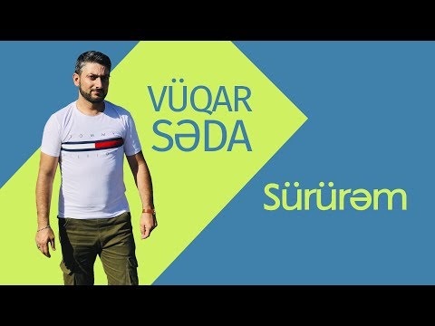 Vüqar Səda ft Kamal Ümüd. Sürürəm