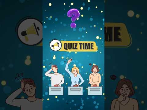 Quick 3-Question Quiz: