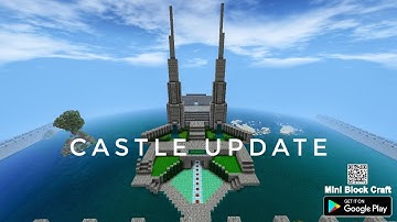 Castle update Mini block craft