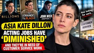 Asia Kate Dillon Reveals Acting Jobs Have Diminished | Hollywood News