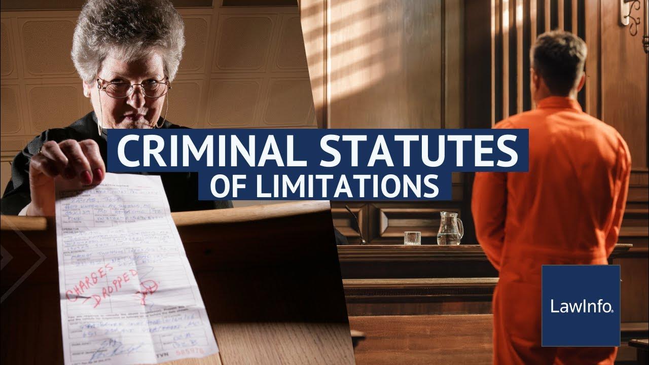 Criminal Statutes of Limitations YouTube