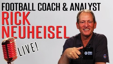 Rick Neuheisel, Football Coach & Analyst - Renman Live #100
