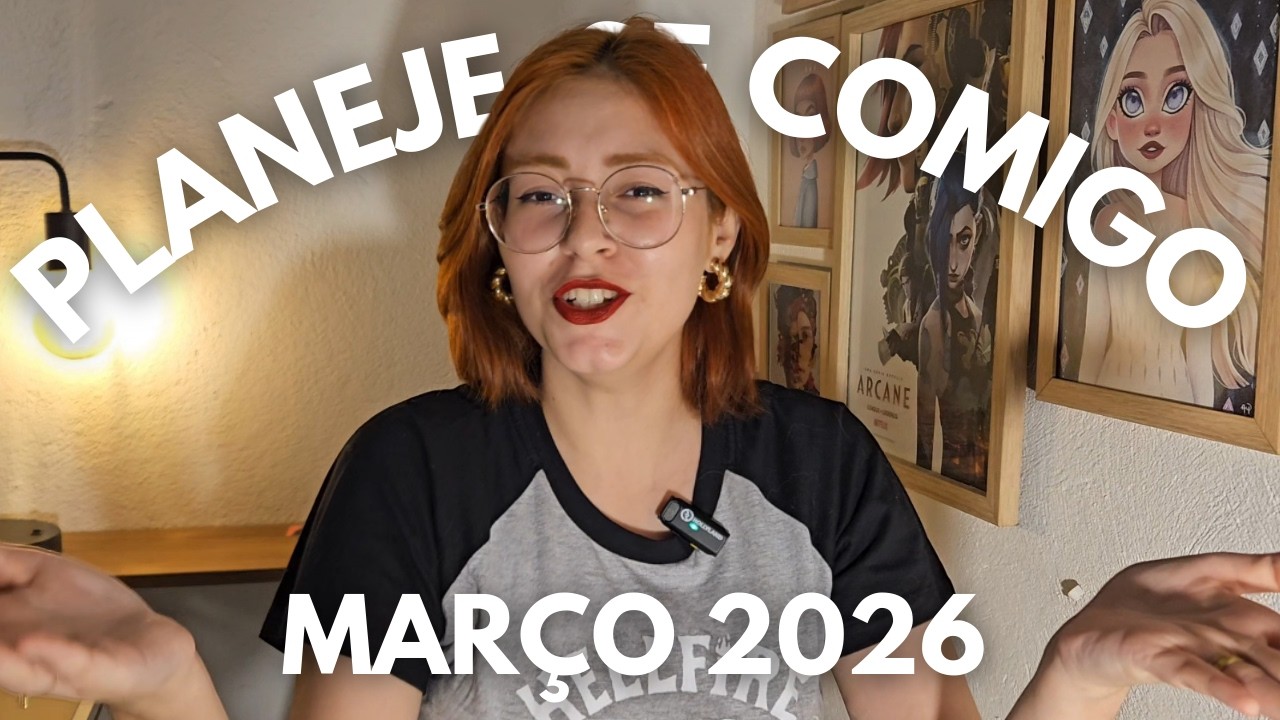 PLANEJE-SE COMIGO PARA MARÇO | Organização financeira, erros e metas atualizadas