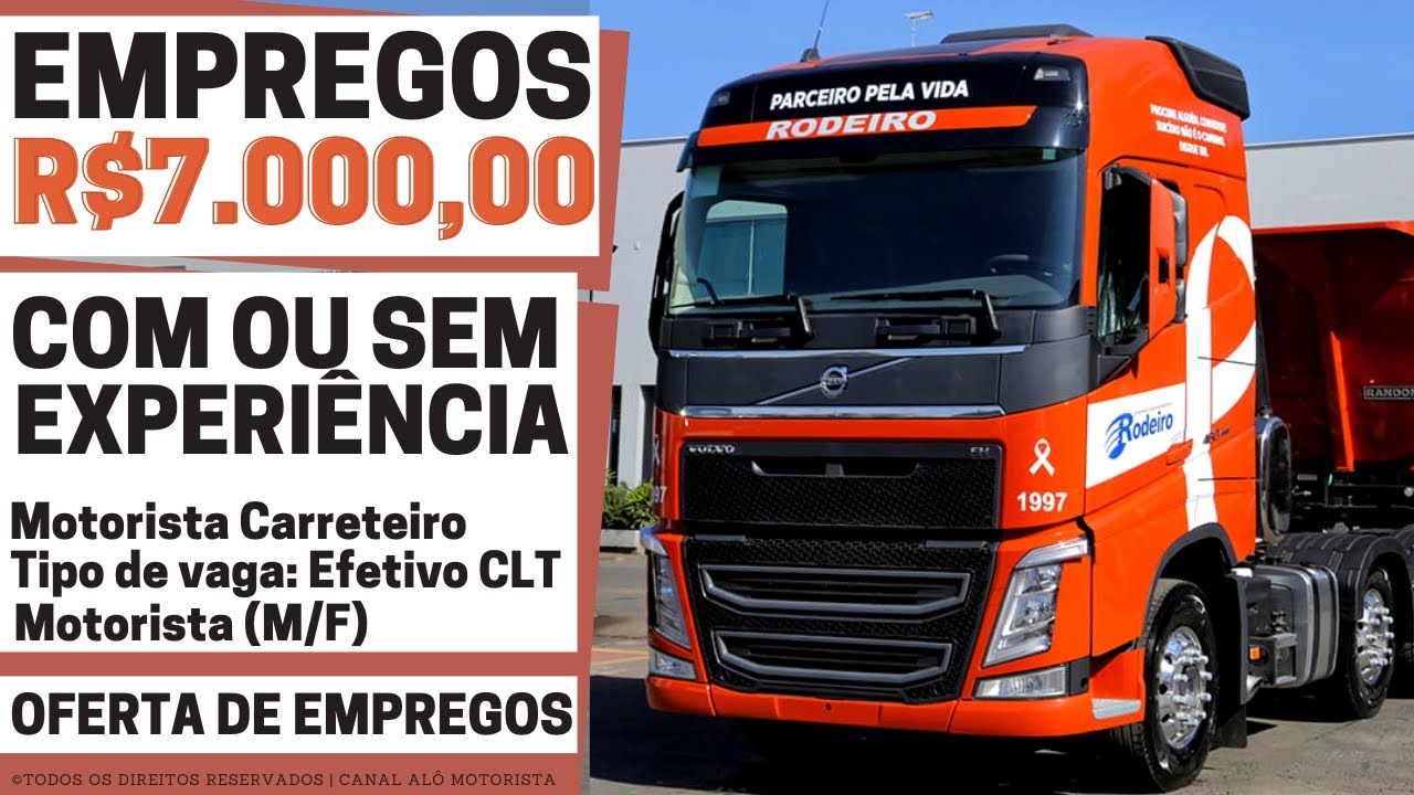 🚛 [ATÉ R 7.000] VAGAS SEM EXPERIÊNCIA E COM EXPERIÊNCIA VAGAS PARA