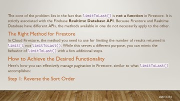 Understanding the limitToLast Function Issue in Firestore