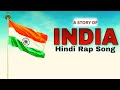 A story of bharat in rap  hindi song  anshu strange