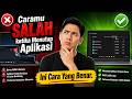 Caramu Salah ketika Menutup Aplikasi. Ini Cara Yang Benar